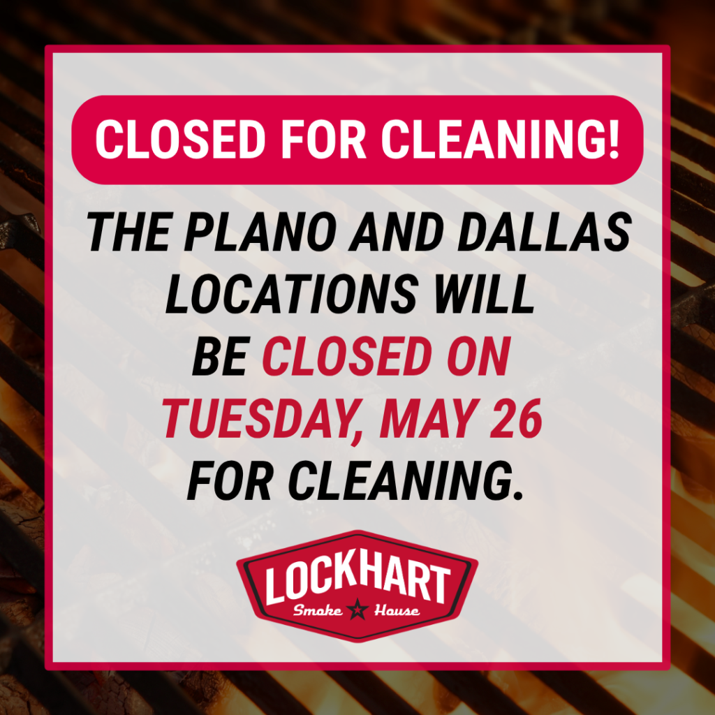 Dallas and Plano locations closed on May 26 for cleaning